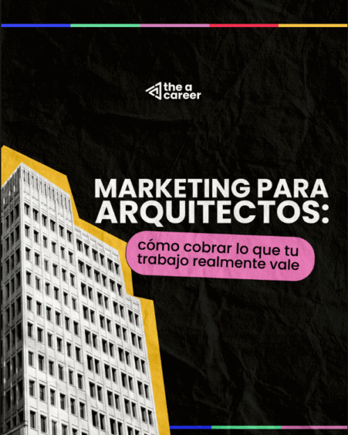 Marketing for Architects: How to Charge What Your Work Is Really Worth